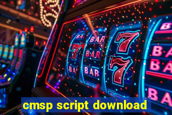 cmsp script download